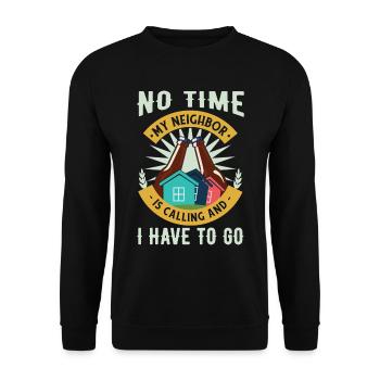 Neighbor Is Calling - Unisex Sweatshirt - black - Front - Alina (178cm) & Michal (187cm)