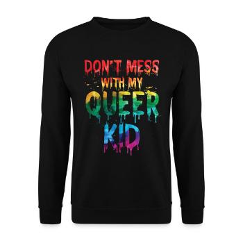 Ne plaisante pas avec mon enfant queer - Sweat-shirt Unisexe - noir - Devant - Alina (178cm) & Michal (187cm)