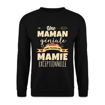 Une Maman Géniale Donne Toujours Une Mamie - Sweat-shirt Unisexe - noir - Devant - Alina (178cm) & Michal (187cm)