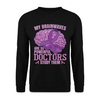 Epilepsy Funny Quote Epilepsy Awareness Month - Unisex Sweatshirt - black - Front - Alina (178cm) & Michal (187cm)