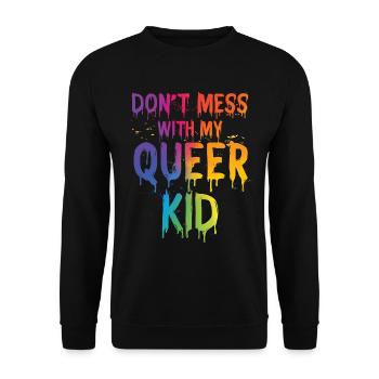 LGBTQ | Ne plaisante pas avec mon enfant queer - Sweat-shirt Unisexe - noir - Devant - Alina (178cm) & Michal (187cm)