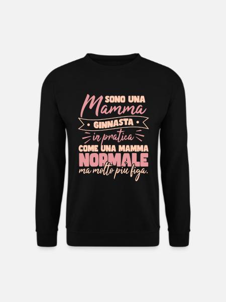 Mama Turnerin wie eine normale Mutter - Unisex Pullover - Schwarz