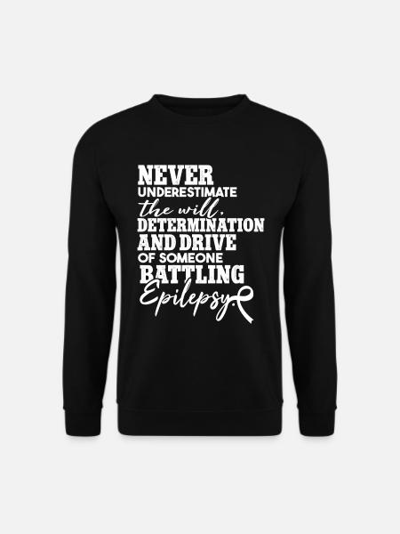 Epilepsie-Zitat Epilepsie-Krieger - Unisex Pullover - Schwarz