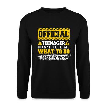 Lustiger Teenager Geburtstag Zitat - Unisex Pullover - Schwarz - Vorne - Alina (178cm) & Michal (187cm)