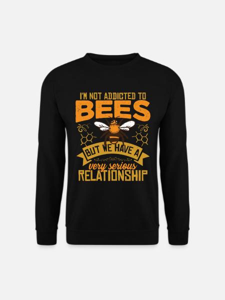 Ich bin nicht süchtig nach Bienen - Unisex Pullover - Schwarz