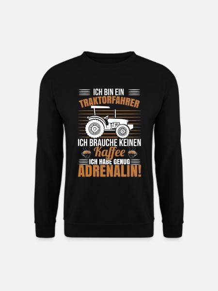 Ich Bin Ein Traktorfahrer - Unisex Pullover - Schwarz