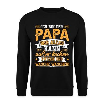 Ich Bin Der Papa Der Alles Kann - Unisex Pullover - Schwarz - Vorne - Alina (178cm) & Michal (187cm)