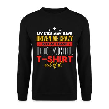 Meine Kinder haben mich in den Wahnsinn getrieben - Unisex Pullover - Schwarz - Vorne - Alina (178cm) & Michal (187cm)