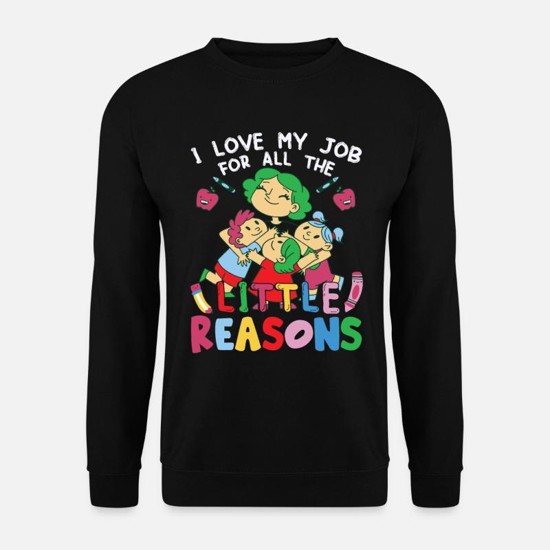 J’aime mon travail pour toutes les petites raisons - Sweat-shirt Unisexe - noir