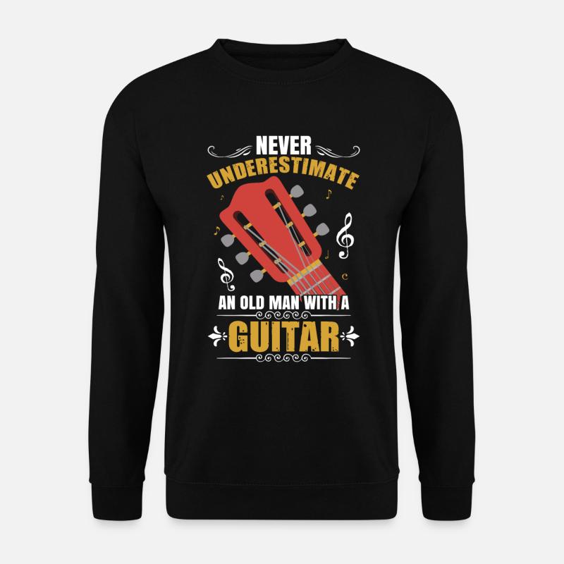 Never Underestimate An Old Man With A Guitar - Unisex Sweatshirt - black