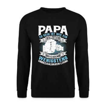 Papa Zu Sein Ist Wie ein Vollzeitjob - Unisex Pullover - Schwarz - Vorne - Alina (178cm) & Michal (187cm)