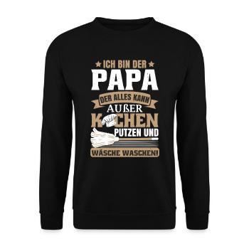 Ich bin der Papa der alles kann - Unisex Pullover - Schwarz - Vorne - Alina (178cm) & Michal (187cm)