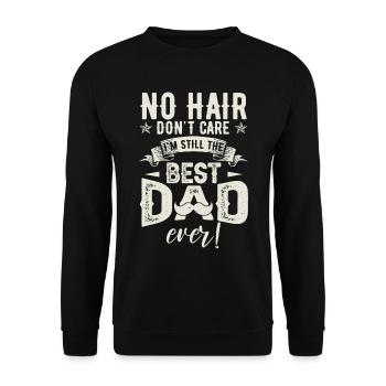 Pas de cheveux Ne se soucie pas papa Papa Papa Papa - Sweat-shirt Unisexe - noir - Devant - Alina (178cm) & Michal (187cm)