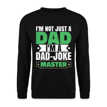 Je suis un maître de blagues de père - Sweat-shirt Unisexe - noir - Devant - Alina (178cm) & Michal (187cm)