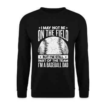 Part Of The Team Baseball Dad - Unisex Sweatshirt - black - Front - Alina (178cm) & Michal (187cm)