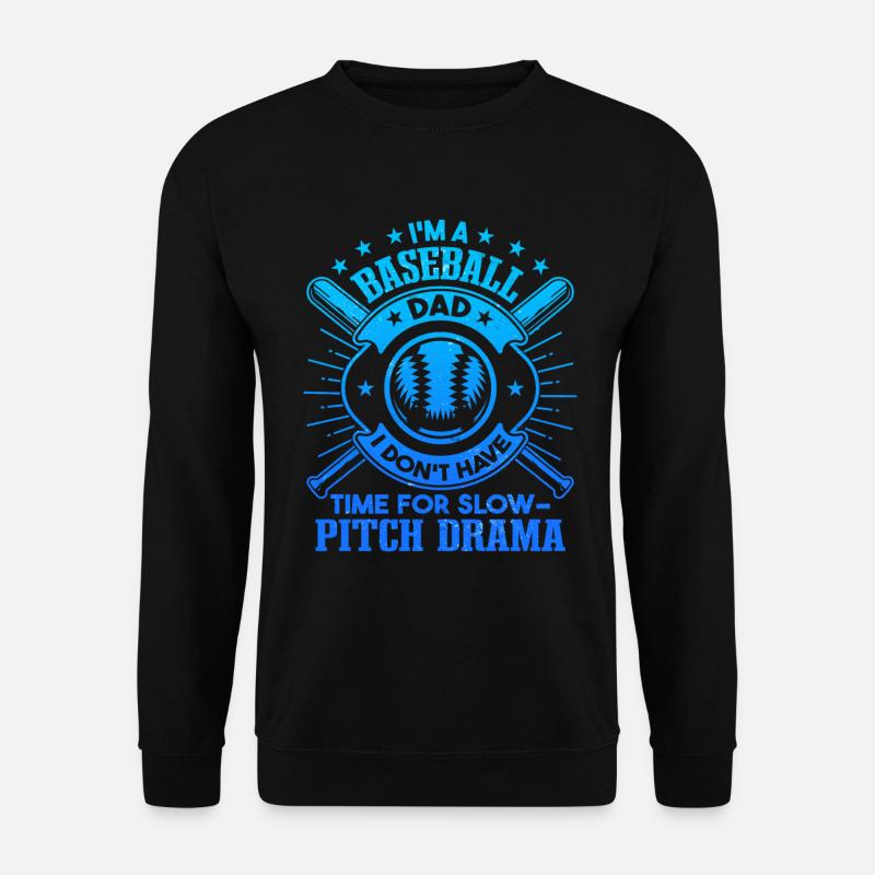 Fathers Day Baseball Dad - Unisex Sweatshirt - black