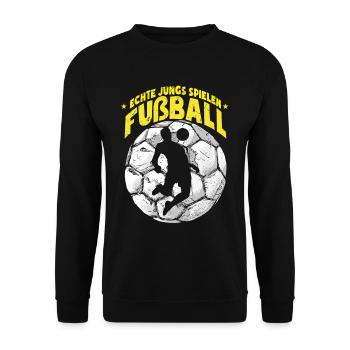 Echte Jungs Spielen Fußball Fußballspieler - Unisex Pullover - Schwarz - Vorne - Alina (178cm) & Michal (187cm)