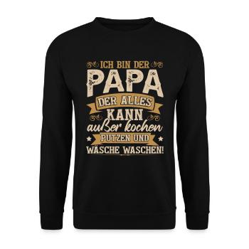 Ich bin der Papa der alles kann - Unisex Pullover - Schwarz - Vorne - Alina (178cm) & Michal (187cm)