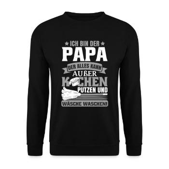Ich Bin Der Papa Der Alles Kann - Unisex Pullover - Schwarz - Vorne - Alina (178cm) & Michal (187cm)