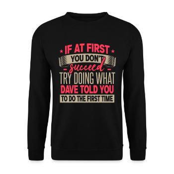 Funny Dave Name Gift - Unisex Sweatshirt - black - Front - Alina (178cm) & Michal (187cm)