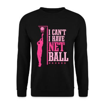 Ich kann kein Netball haben - Unisex Pullover - Schwarz - Vorne - Alina (178cm) & Michal (187cm)