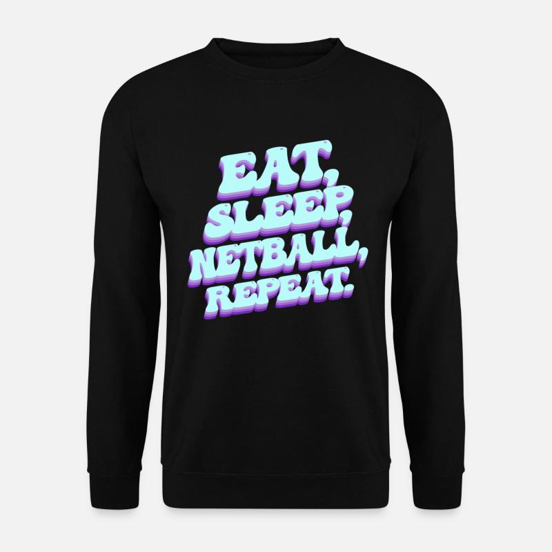 Funny Netball Lover - Unisex Sweatshirt - black