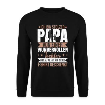 Stolzer Papa von einer wundervollen Tochter - Unisex Pullover - Schwarz - Vorne - Alina (178cm) & Michal (187cm)