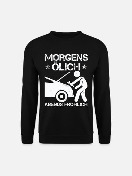 Morgens Ölich Abends Fröhlich | KFZ Mechaniker - Unisex Pullover - Schwarz