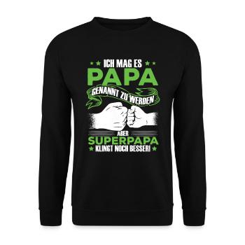 Papa Superpapa Sprüche - Unisex Pullover - Schwarz - Vorne - Alina (178cm) & Michal (187cm)