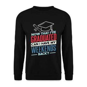 Kann ich meine Wochenenden zurück Abschlussfeier lustig haben? - Unisex Pullover - Schwarz - Vorne - Alina (178cm) & Michal (187cm)