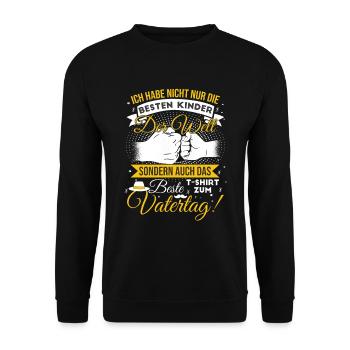 Ich habe die besten Kinder der Welt - Unisex Pullover - Schwarz - Vorne - Alina (178cm) & Michal (187cm)