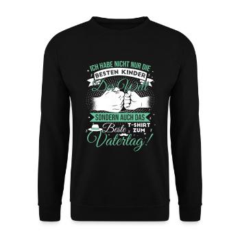 Ich habe die besten Kinder der Welt - Unisex Pullover - Schwarz - Vorne - Alina (178cm) & Michal (187cm)