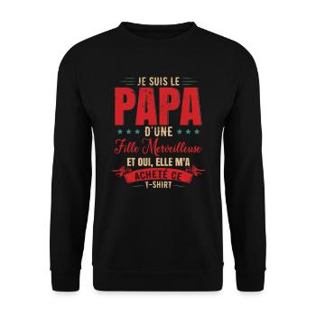 Je Suis Le Papa D'Une Fille Merveilleuse - Sweat-shirt Unisexe - noir - Devant - Alina (178cm) & Michal (187cm)