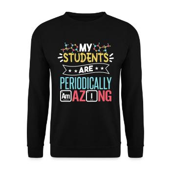 Chemistry Teacher Joke Chemist Science Teacher - Unisex Sweatshirt - black - Front - Alina (178cm) & Michal (187cm)