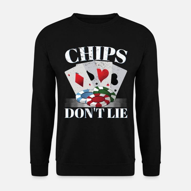 Les jetons ne mentent pas - Sweat-shirt Unisexe - noir