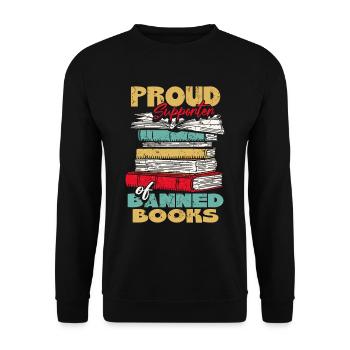 Proud Supporter Of Banned Books - Unisex Sweatshirt - black - Front - Alina (178cm) & Michal (187cm)