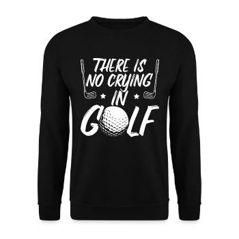 There Is No Crying In Golf - Unisex Sweatshirt - black - Front - Alina (178cm) & Michal (187cm)