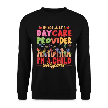 Daycare Provider Saying - Unisex Sweatshirt - black - Front - Alina (178cm) & Michal (187cm)