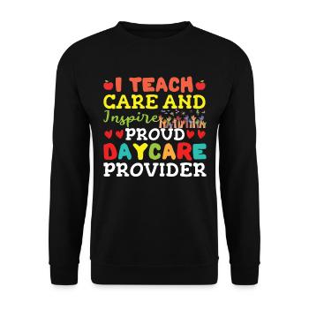 I Teach Care And Inspire - Unisex Sweatshirt - black - Front - Alina (178cm) & Michal (187cm)