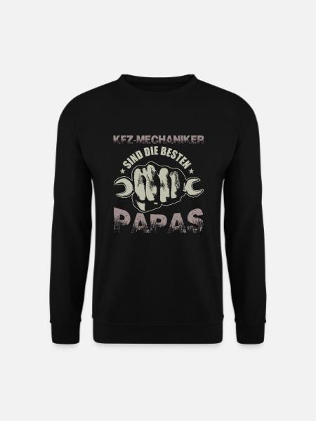 KFZ Mechaniker Sind Die Besten Papas - Unisex Pullover - Schwarz