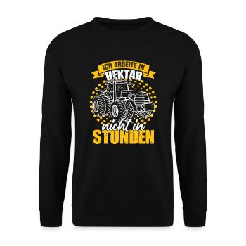 Ich Arbeite In Hektar Nicht In Stunden - Unisex Pullover - Schwarz - Vorne - Alina (178cm) & Michal (187cm)