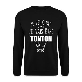Je Peux Pas, Je Vais Être TONTON - Sweat-shirt Unisexe - noir - Devant - Alina (178cm) & Michal (187cm)