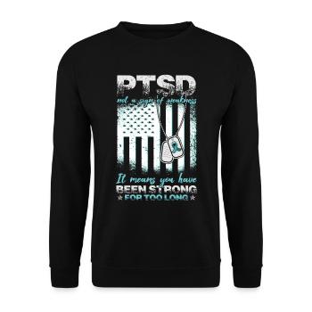 PTBS ist kein Zeichen von Schwäche - Unisex Pullover - Schwarz - Vorne - Alina (178cm) & Michal (187cm)