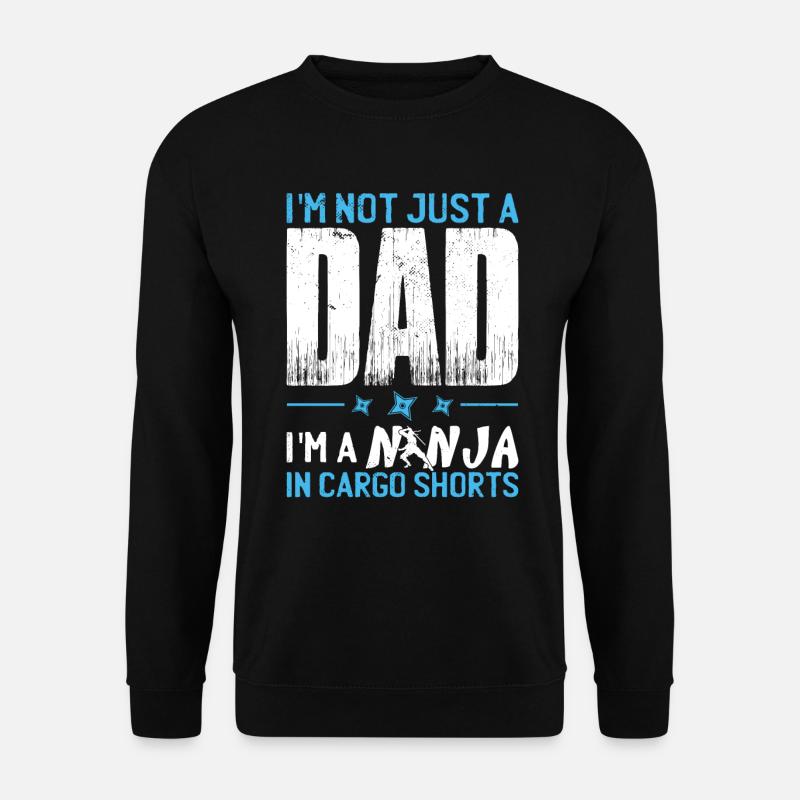 Funny Dad Saying - Unisex Sweatshirt - black