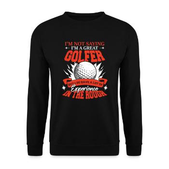 I'm A Great Golfer - Unisex Sweatshirt - black - Front - Alina (178cm) & Michal (187cm)