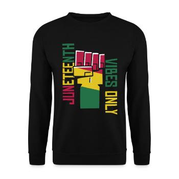 Juneteenth Vibes uniquement - Sweat-shirt Unisexe - noir - Devant - Alina (178cm) & Michal (187cm)