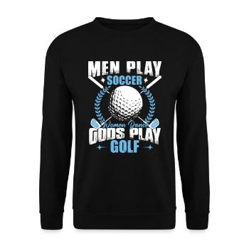 Gods Play Golf Funny Golf Player Golfing - Unisex Sweatshirt - black - Front - Alina (178cm) & Michal (187cm)