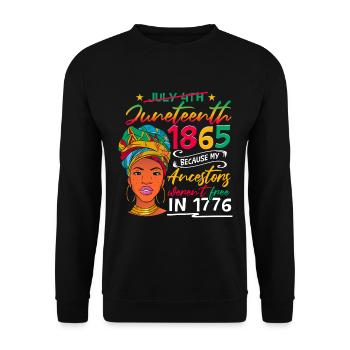 Juneteenth Mes ancêtres n’étaient pas libres en 1776 - Sweat-shirt Unisexe - noir - Devant - Alina (178cm) & Michal (187cm)