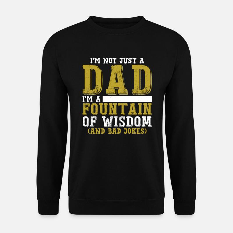 I'm A Dad - Unisex Sweatshirt - black