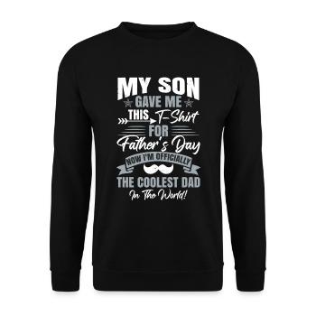 My Son Gave Me This | Gift Birthday Dad - Unisex Sweatshirt - black - Front - Alina (178cm) & Michal (187cm)